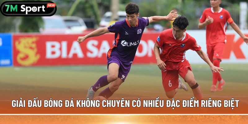 Bóng đá phủi - Hơi thở tự do của tinh thần thể thao phong trào 8 giai dau bong da khong chuyen co nhieu dac diem rieng biet